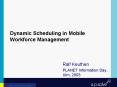 Dynamic Scheduling in Mobile Workforce Management PowerPoint PPT Presentation