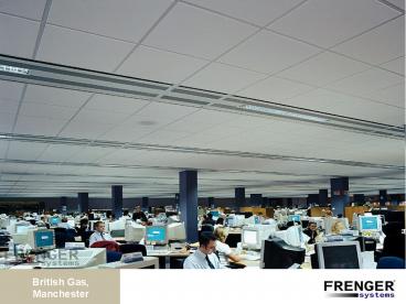 British Gas, Manchester