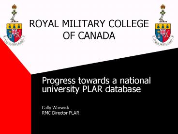 ROYAL MILITARY COLLEGE OF CANADA