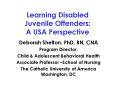 Learning Disabled Juvenile Offenders: A USA Perspective PowerPoint PPT Presentation