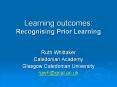 Learning outcomes: Recognising Prior Learning PowerPoint PPT Presentation