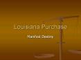 Louisiana Purchase PowerPoint PPT Presentation