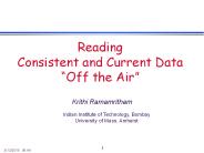 Reading Consistent and Current Data 