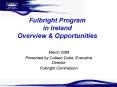 Fulbright Program in Ireland Overview PowerPoint PPT Presentation