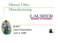 Murray Ohio Manufacturing PowerPoint PPT Presentation