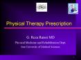 Physical Therapy Prescription PowerPoint PPT Presentation