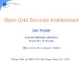 Open Grid Services Architecture PowerPoint PPT Presentation