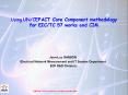 Using UN/CEFACT Core Component methodology for EIC/TC 57 works and CIM PowerPoint PPT Presentation