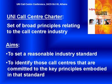 UNI Call Centre Charter: