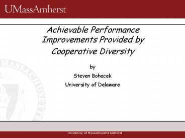 Achievable Performance Improvements Provided by Cooperative Diversity