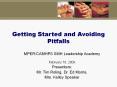 Getting Started and Avoiding Pitfalls PowerPoint PPT Presentation
