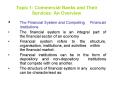 Topic 1: Commercial Banks and Their Services: An Overview PowerPoint PPT Presentation