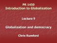 PR 1450 Introduction to Globalization PowerPoint PPT Presentation