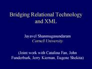 Bridging Relational Technology and XML