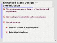 Enhanced%20Class%20Design%20--%20Introduction