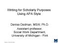 Writing for Scholarly Purposes Using APA Style PowerPoint PPT Presentation