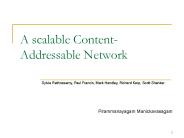 A scalable Content- Addressable Network