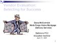 Vendor Evaluation: Selecting for Success PowerPoint PPT Presentation