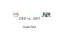 J2EE vs. .NET PowerPoint PPT Presentation