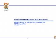 DEVELOPING THE ORGANISATIONAL DESIGN FOR THE SPMC