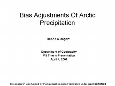 Bias Adjustments Of Arctic Precipitation