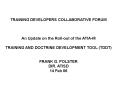 TRAINING DEVELOPERS COLLABORATIVE FORUM PowerPoint PPT Presentation