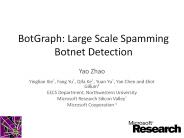 BotGraph: Large Scale Spamming Botnet Detection