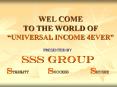 WEL COME TO THE WORLD OF UNIVERSAL INCOME 4EVER PowerPoint PPT Presentation
