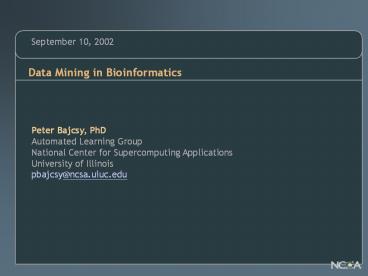 Data Mining in Bioinformatics