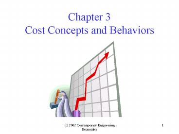 Chapter 3 Cost Concepts and Behaviors