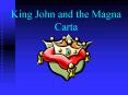 King John and the Magna Carta PowerPoint PPT Presentation