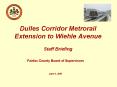 Dulles Corridor Metrorail Extension to Wiehle Avenue Staff Briefing PowerPoint PPT Presentation
