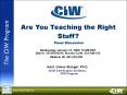 Are You Teaching the Right Stuff Panel Discussion PowerPoint PPT Presentation