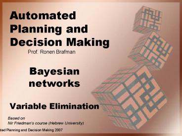 Bayesian networks Variable Elimination