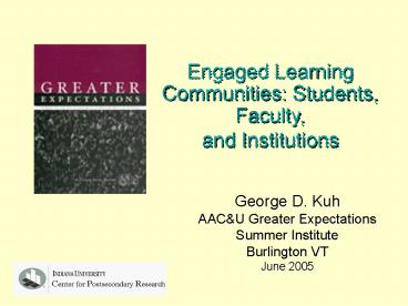 Engaged Learning Communities: Students, Faculty,