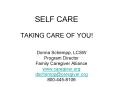 SELF CARE TAKING CARE OF YOU PowerPoint PPT Presentation