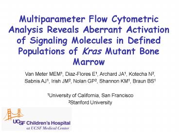 Multiparameter Flow Cytometric Analysis Reveals Aberrant Activation of Signaling Molecules in Define