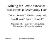 Mining for Low Abundance Transcripts in Microarray Data