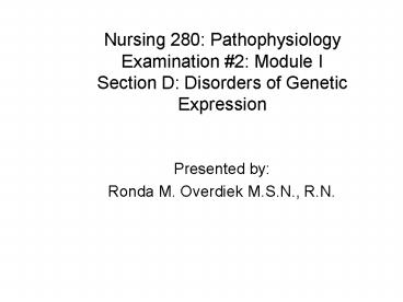 Nursing 280: Pathophysiology Examination