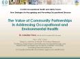 The%20Value%20of%20Community%20Partnerships%20in%20Addressing%20Occupational%20and%20Environmental%20Health PowerPoint PPT Presentation