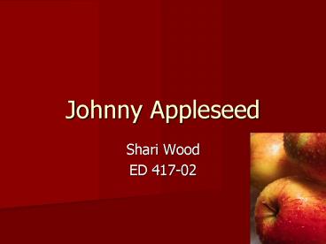 Johnny Appleseed