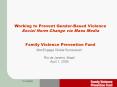 Working to Prevent GenderBased Violence Social Norm Change via Mass Media Family Violence Prevention PowerPoint PPT Presentation