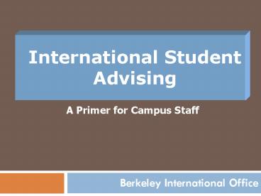 Getting Your International Students to Berkeley
