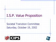 I'S'P' Value Proposition
