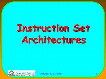 Instruction Set Architectures