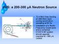 ISIS: a 200300 A Neutron Source PowerPoint PPT Presentation