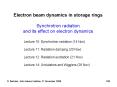 Electron beam dynamics in storage rings Synchrotron radiation and its effect on electron dynamics PowerPoint PPT Presentation