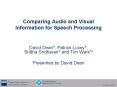Comparing Audio and Visual Information for Speech Processing PowerPoint PPT Presentation