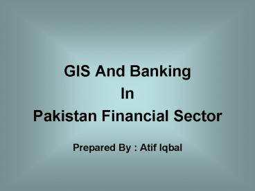 GIS And Banking