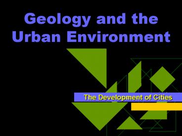 Geology and the Urban Environment